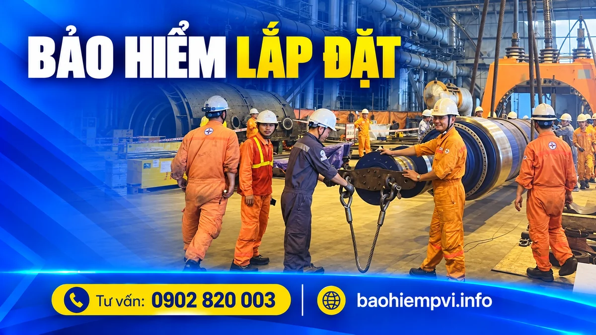 Bảo hiểm mọi rủi ro lắp đặt